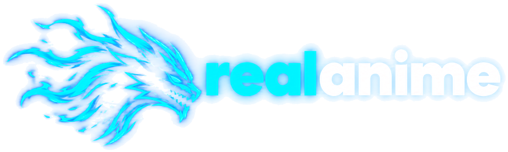 Real Anime